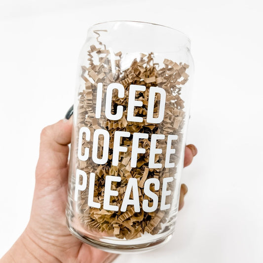 Iced Coffee Please — 16 oz Beer Can Glass